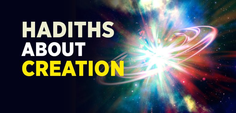 Hadiths About Creation
