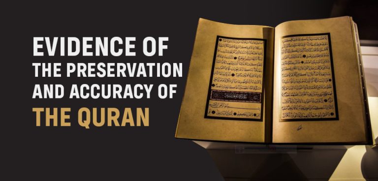 What Are The Proofs About The Fact That The Qur’an is Protected And Authentic?