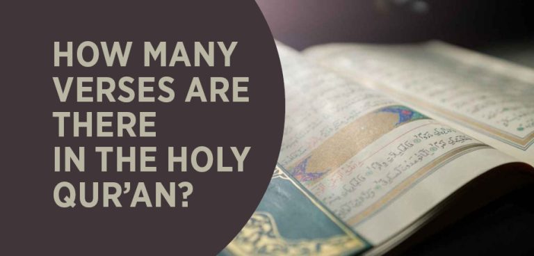 How Many Verses Are There in The Holy Qur’an?