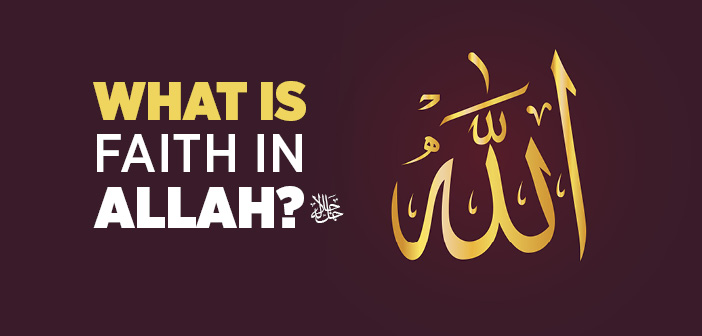 What Is Faith In Allah Islam And Ihsan